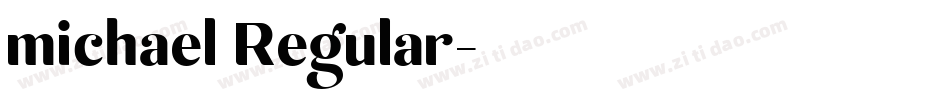 michael Regular字体转换